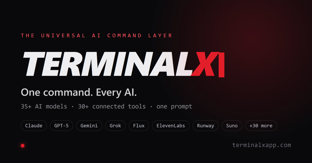 Terminal X — One command. Every AI.